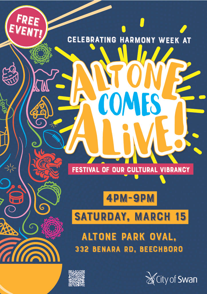 Poster for Altone Comes Alive 2025, with text: 4 to 9PM March 15. Free event. Altone Park Ova Beechboro