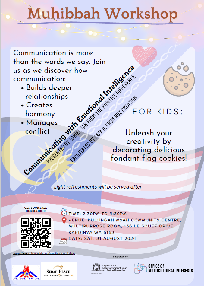 E.g. Promotional poster the for the Muhibbah workshop with the Malaysian flag and supporting organisation logos.
